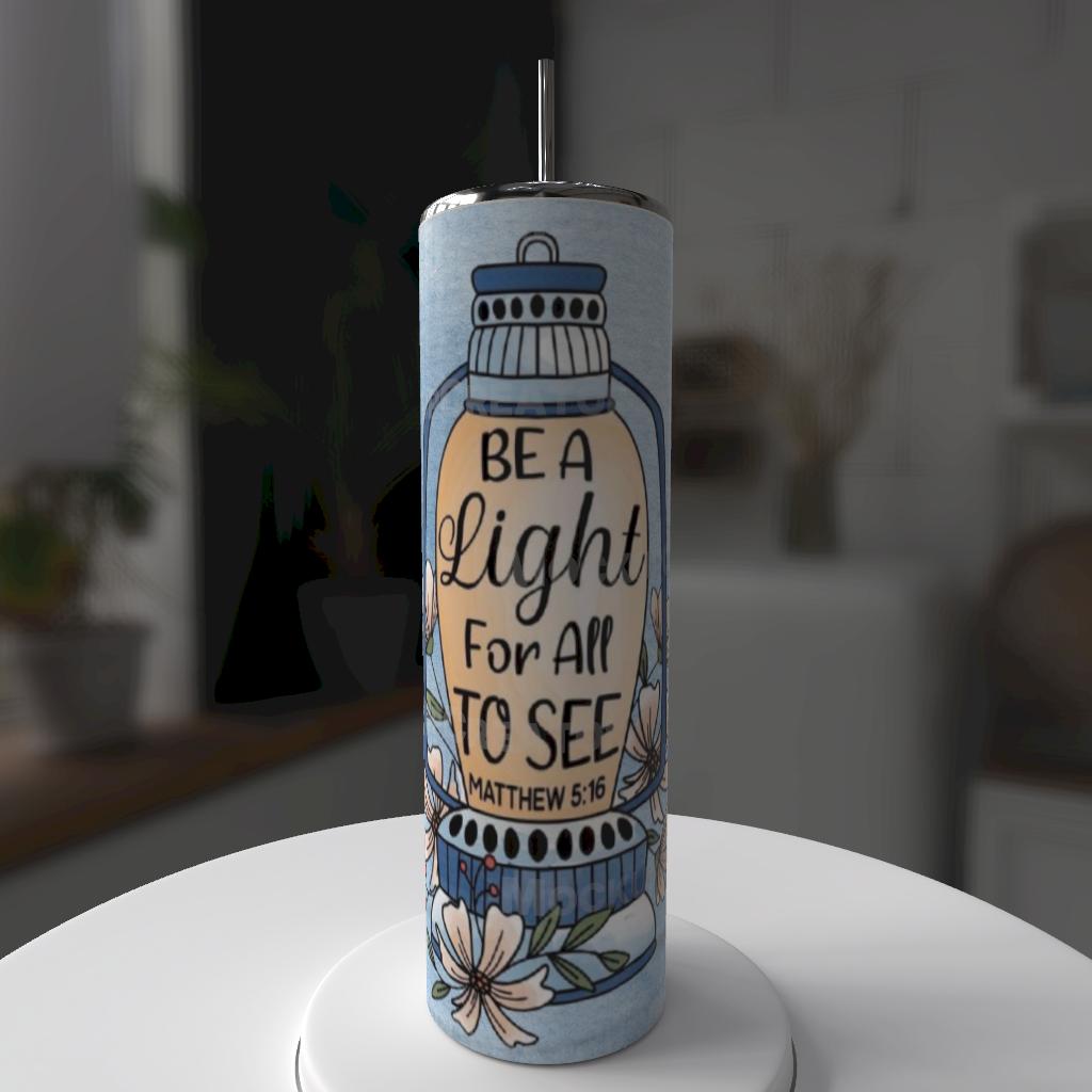 Be the Light 20z tumbler